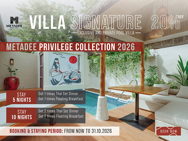 Metadee Privilege Collection | Villa Signature